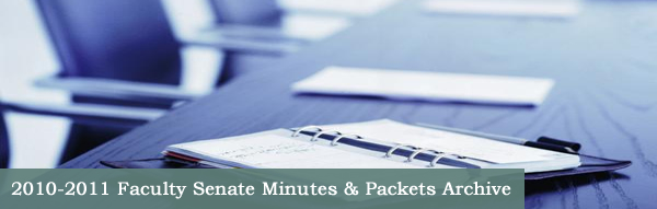 2010-2011 Faculty Senate Minutes and Packets Archive... 2010-2011 archive graphic